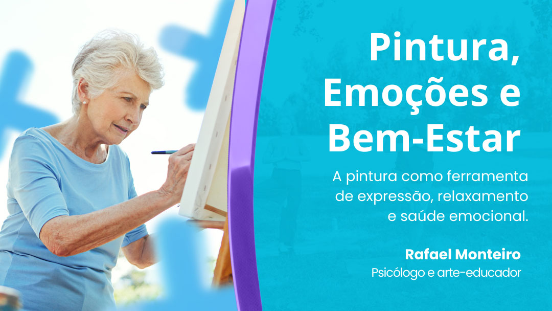 Pintura, emoções e bem-estar